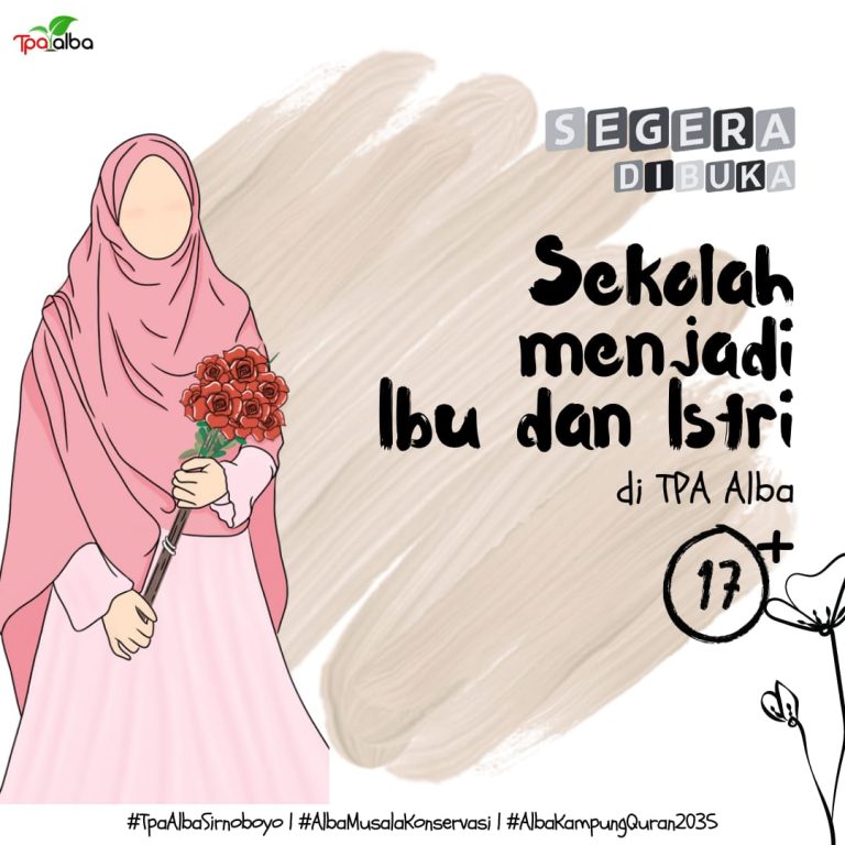 Tpa Alba Membuka Sekolah menjadi Ibu dan Istri