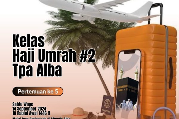 Sesi ke-5 Kelas Haji Umrah Alba Membahas tentang Denah Masjid Nabawi