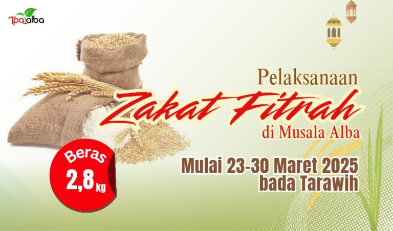 Panitia Zakat Fitrah Musala Alba Tahun 1446/2025